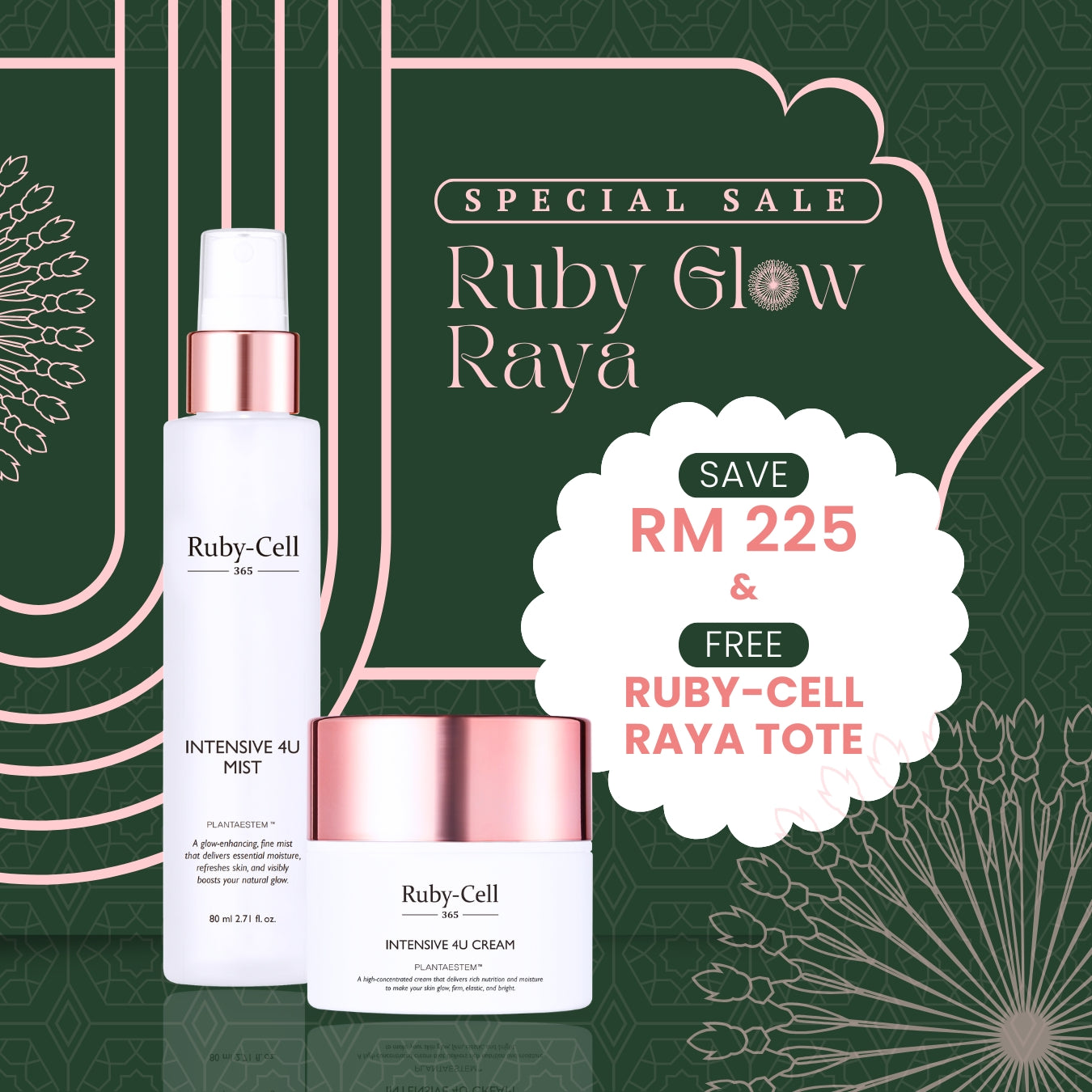 Ruby-Cell Raya Special | Intensive 4U Mist + Cream