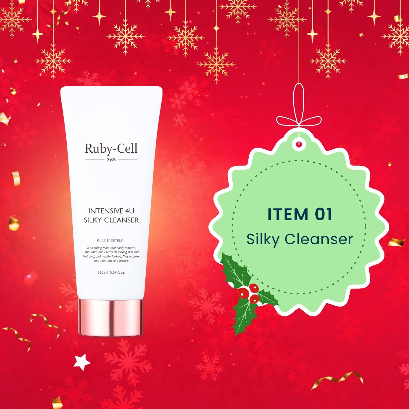 Ruby-Cell Xmas Special | Intensive 4U Silky Cleanser + Glow Ampoule Cushion